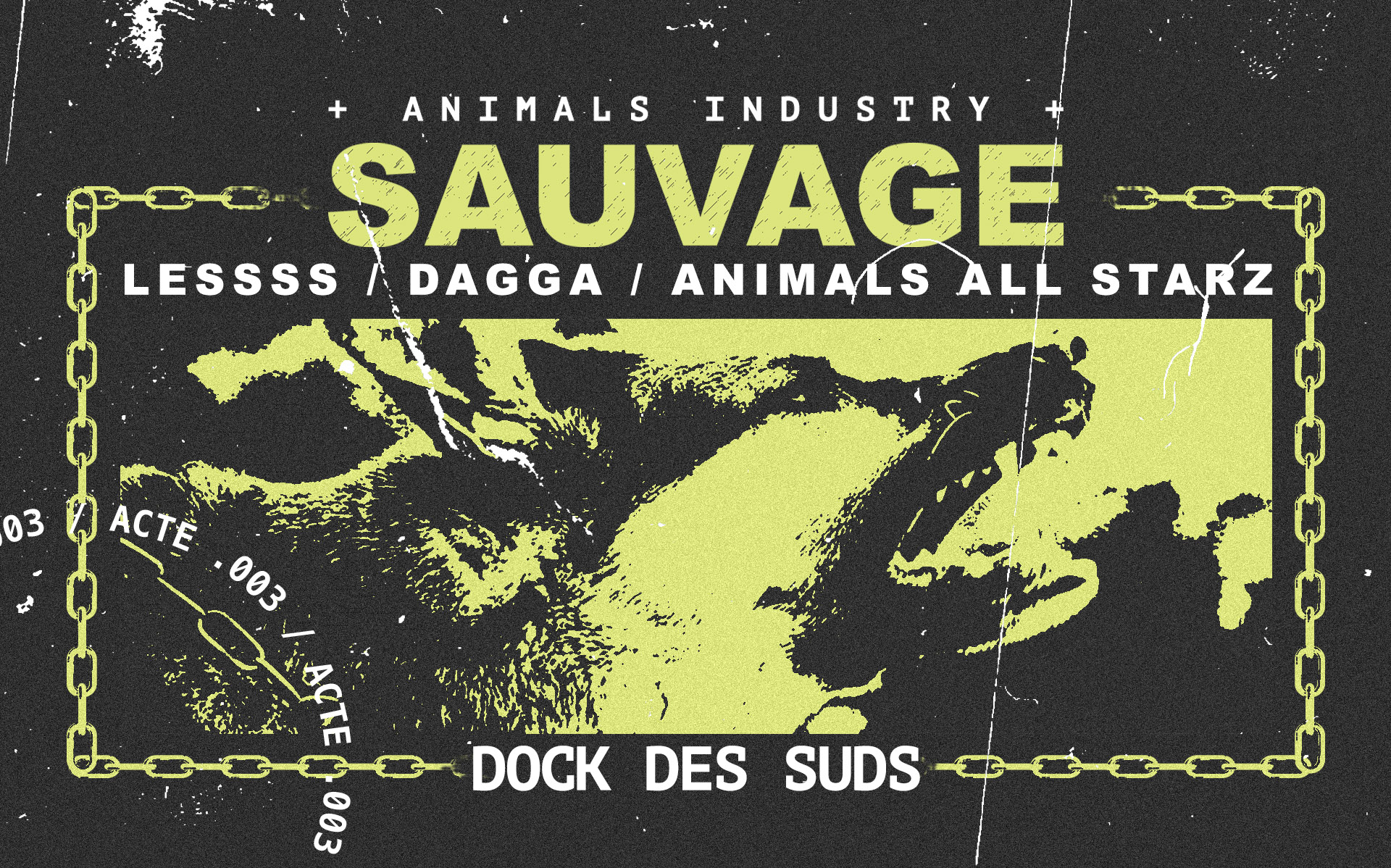 Animals Industry l Sauvage acte.003